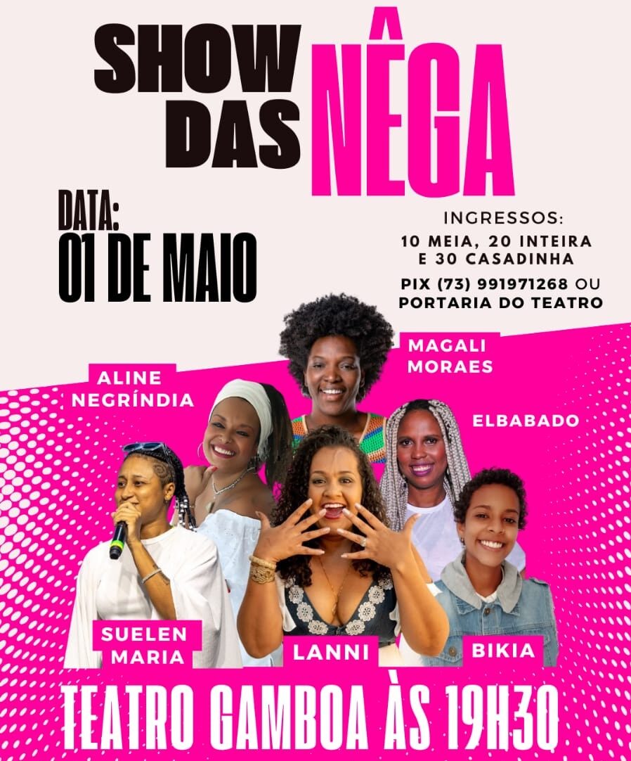 "Show Das Nêga" reúne mulheres negras no palco do Teatro Gamboa em Salvador (Foto: Reprodução)